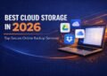 Best Cloud Storage in 2026 – Top Secure Online Backup Services