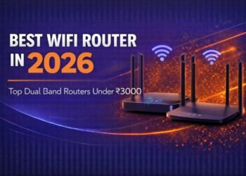 Best WiFi Router in 2026 – Top Dual Band Routers Under ₹3000