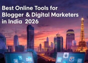 Best Online Tools for Bloggers & Digital Marketers in India (2026)