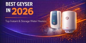 Best Geyser in 2026 – Top Instant & Storage Water Heaters