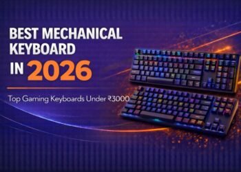 Best Mechanical Keyboard in 2026 – Top Gaming Keyboards Under ₹3000