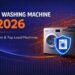 Best Washing Machine in 2026 – Top Front & Top Load Machines