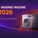 Best Washing Machine in 2026 – Top Front & Top Load Machines