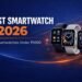 Best Smartwatch in 2026 – Top Smartwatches Under ₹5000
